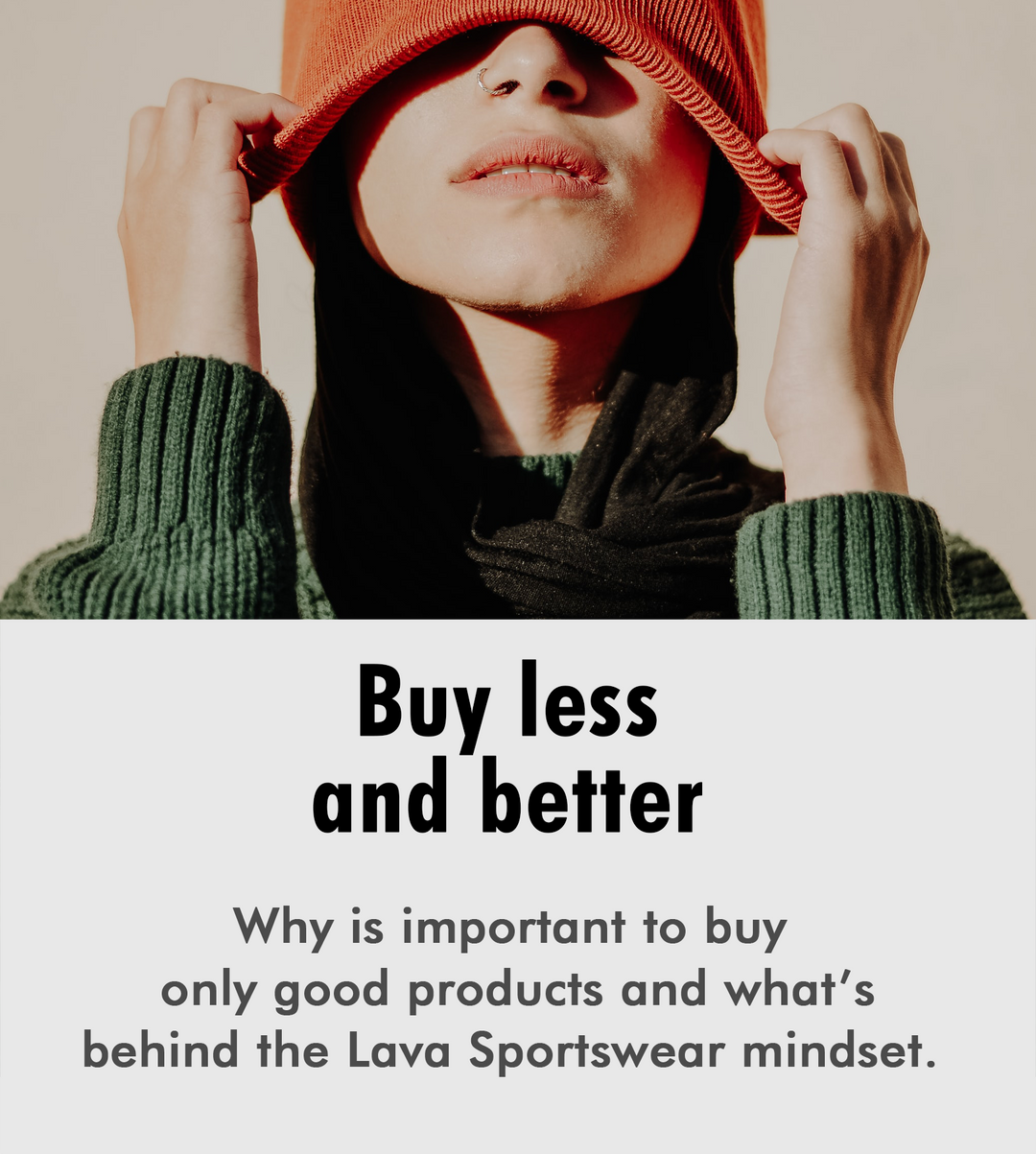 Buy less and better